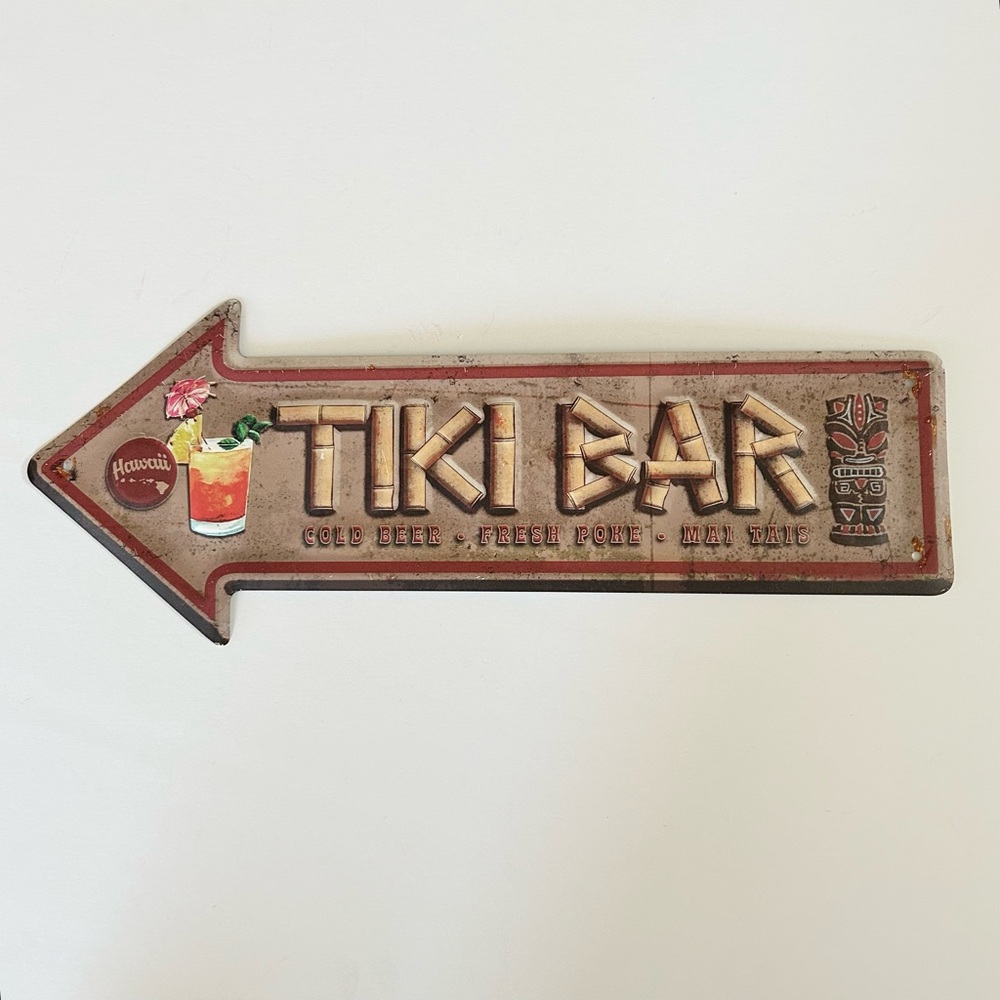 Tiki Bar Hawaii Metal Arrow Man Cave Sign
Cold Beer Fresh Poke Mai Tais (NWT)